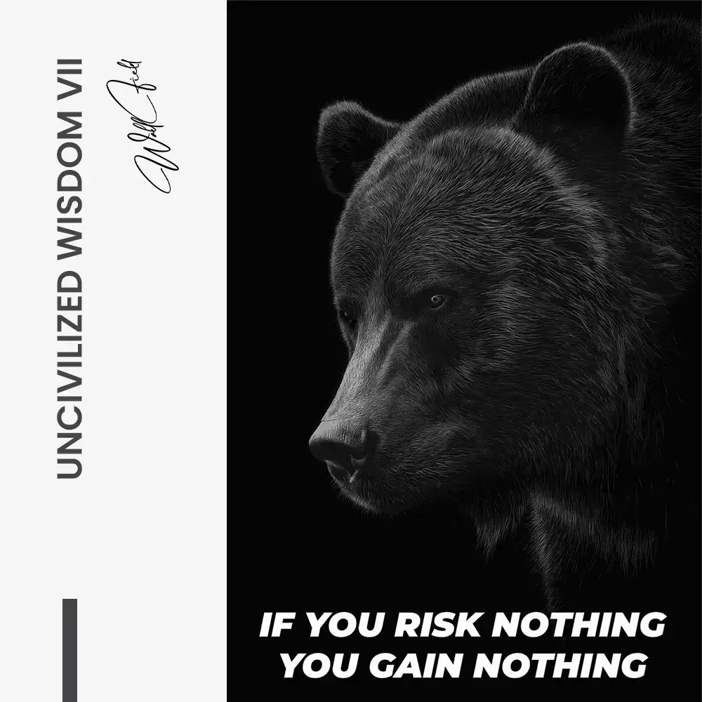 Uncivilized Wisdom VII – Glas