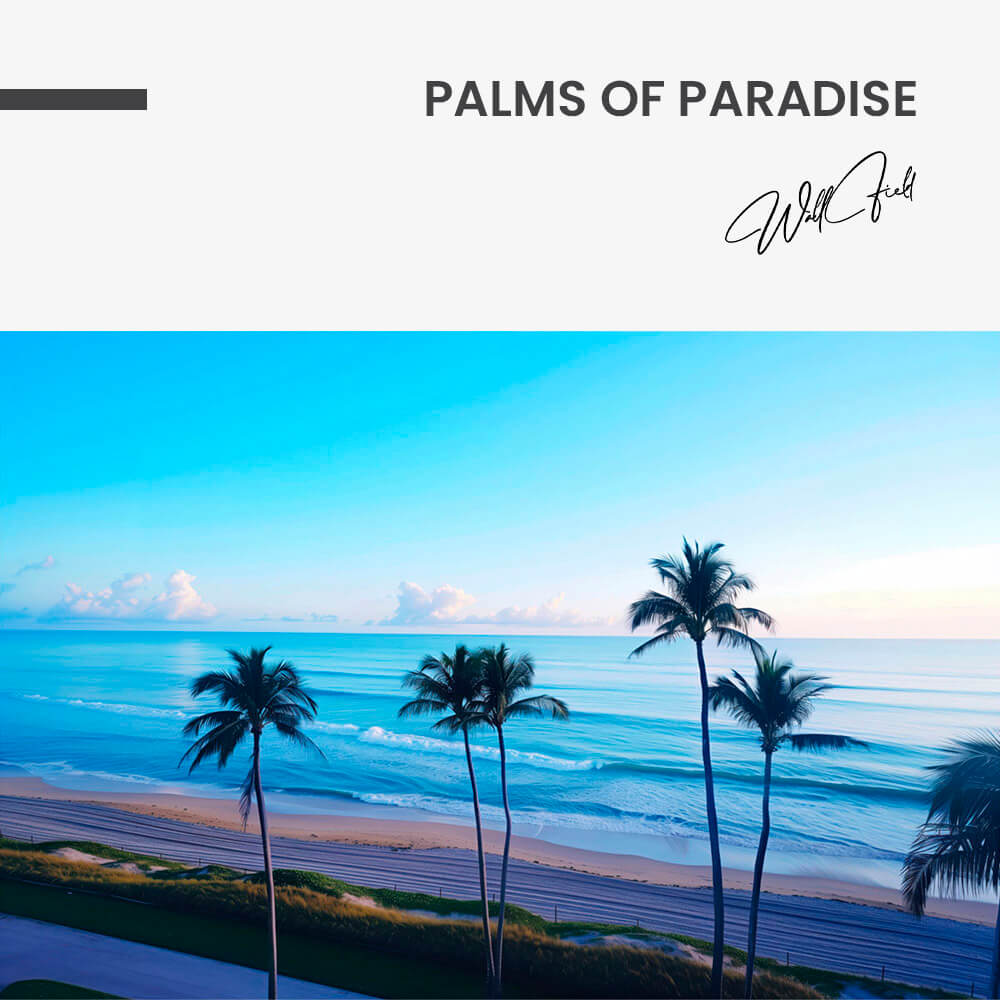 "Palms of Paradise"