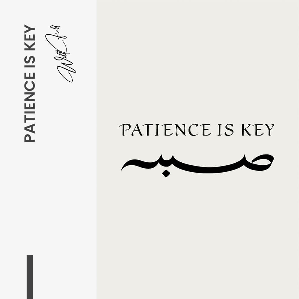 Patience Is Key – Glas
