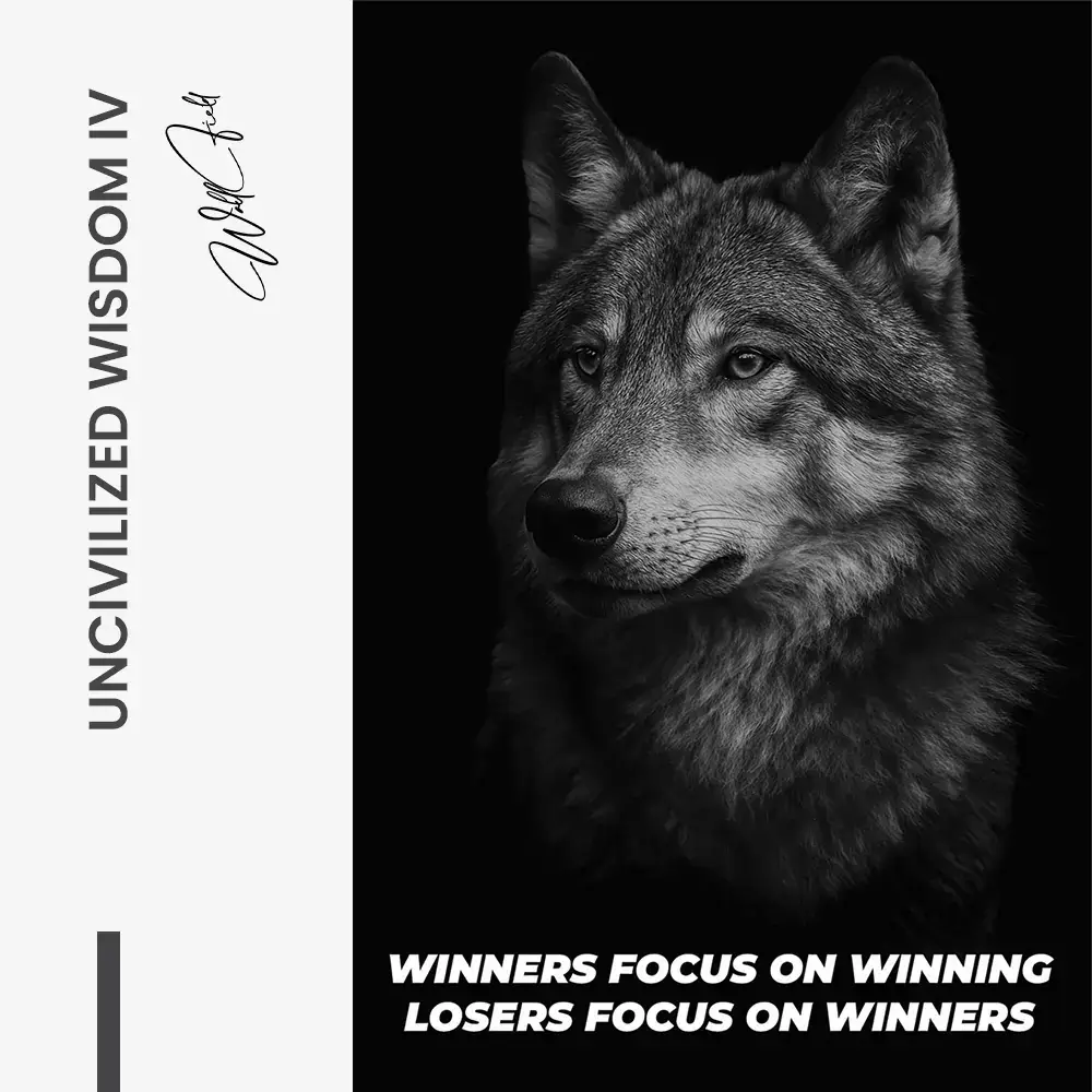 Uncivilized Wisdom IV – Glas