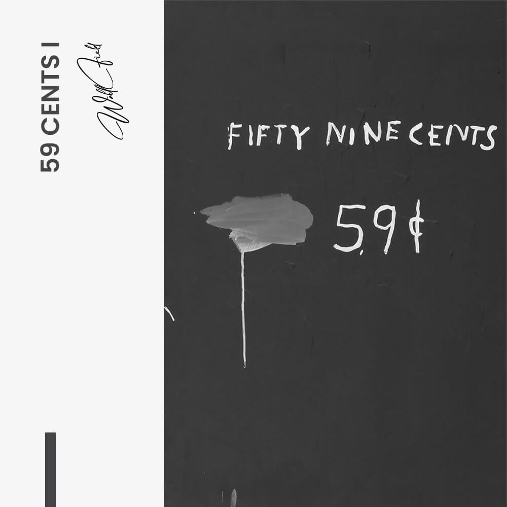59 Cents I – Glas
