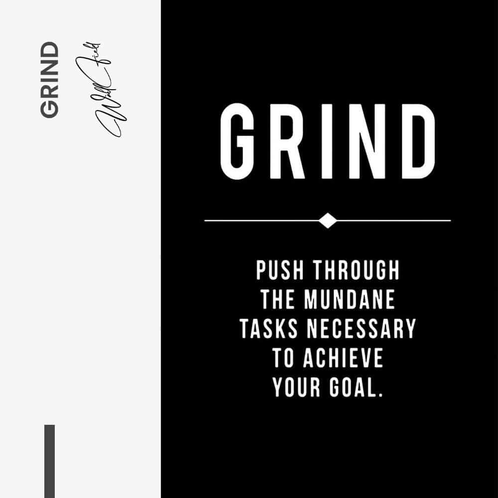 "Grind''